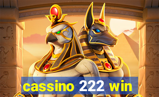 cassino 222 win